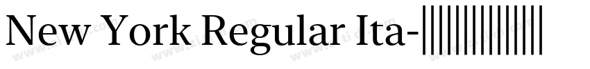 New York Regular Ita字体转换